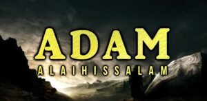Adam Le premier prophète