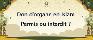 Don d’organe en Islam