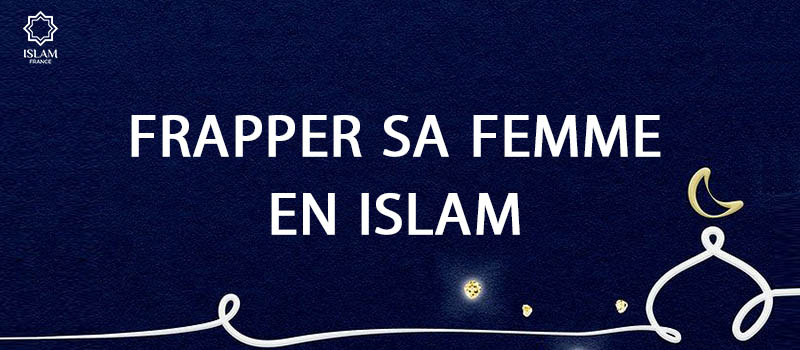 frapper sa femme en islam