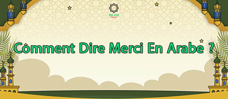 Comment Dire Merci En Arabe ?